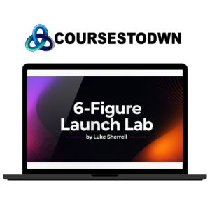 Luke Sherrell – 6-Figure Launch Lab + Upsell