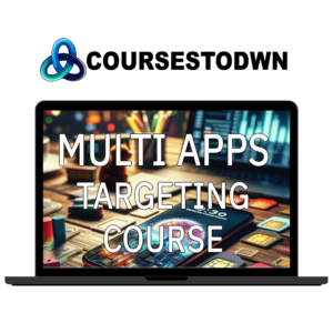 Multi Apps Targeting Course