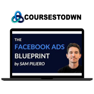 Sam Piliero – The Facebook Ads Blueprint