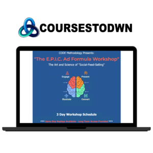 Chris Rocheleau – The Epic Ad Formula Workshop CODE Methodology
