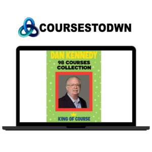 Dan Kennedy – Ultimate 98 Courses Collection