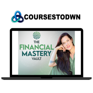 Teal Swan – Financial Mastery Vault